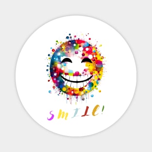 Smile and spread joy around you, Smiles are Contagious Magnet